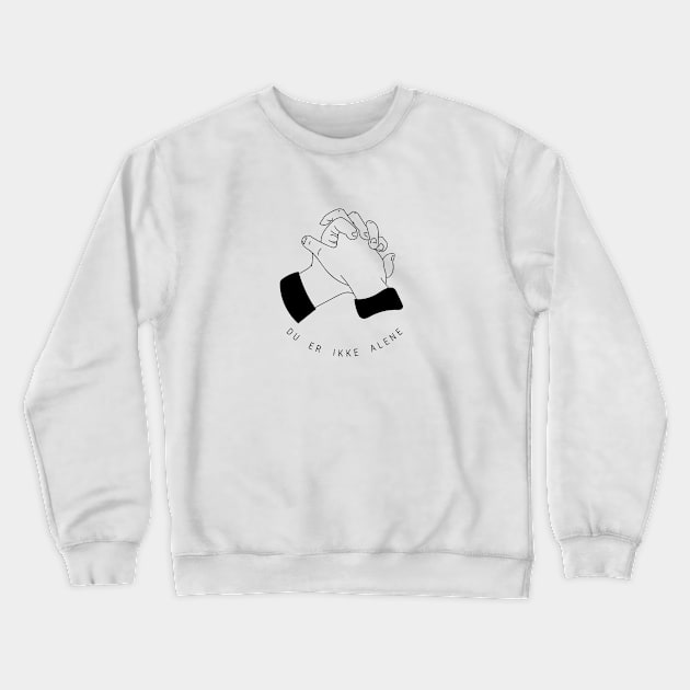 SKAM - Du er ikke alene. You are not alone Crewneck Sweatshirt by nanaminhae